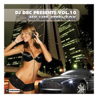 Dj Dbc Presents Vol.10 - Return 2 Hard-Bass