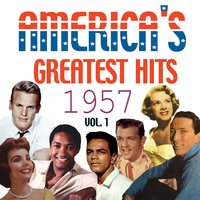 America's Greatest Hits 1957, Vol. 1, 2014