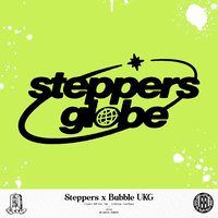 Steppers X Bubble UKG