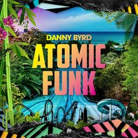 Atomic Funk, 2018