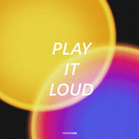 Play It Loud