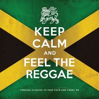 Keep Calm and Feel the Reggae, 2013