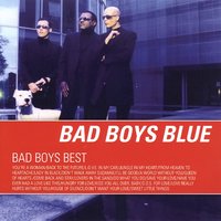 Bad Boys Blue - You're a Woman '98