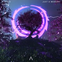 Just A Memory - ALLTALE & ALLTALE feat. Alexxi