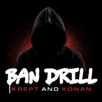 Krept - Ban Drill