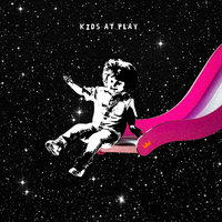 Kids At Play- EP, 2018