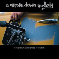 A Broke Down Melody, 2006