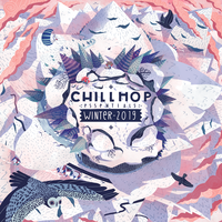 Chillhop Essentials Winter 2019, 2019