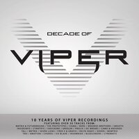 Decade of Viper (10 Years of Viper Recordings), 2014