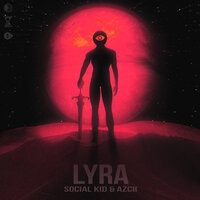 Social Kid & Azcii - Lyra