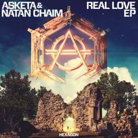 Asketa & Natan Chaim & Kyle Reynolds - Real Love