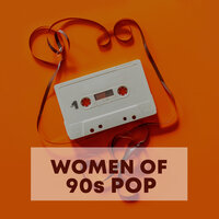Women of 90s Pop