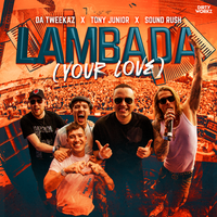 Lambada (Your Love), 2022