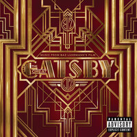 Music From Baz Luhrmann's Film The Great Gatsby