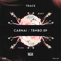 Trace - Carnai