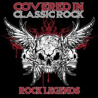 Covered In Classic Rock - Rock Legends, 2008