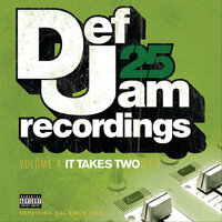 Def Jam 25: Volume 4 - It Takes Two Pt. 2, 2009