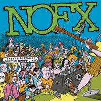 What's the Matter With Parents Today? - NOFX