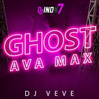 AVA MAX - GHOST, 2023