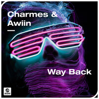 Way Back - Charmes & AWIIN