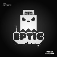 Oh Snap! - Eptic