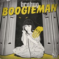 Boogieman, 2017