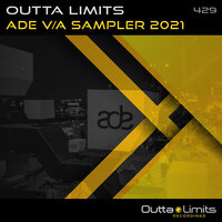 Outta Limits ADE V/A Sampler 2021, 2021