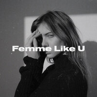 Femme Like U - Monaldin & Emma Peters