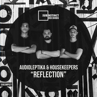 Audioleptika & HouseKeepers - Trippin'