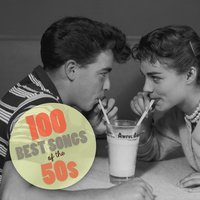 100 Best Songs of the 50's, 2013