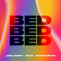 BED - Joel Corry & Raye & David Guetta