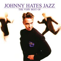 Shattered Dreams - Johnny Hates Jazz
