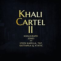 Khali Cartel II, 2018