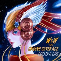 Groove Coverage - God Is a Girl