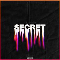 Secret