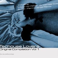 Techouse Lovers Original Compilation Vol 1