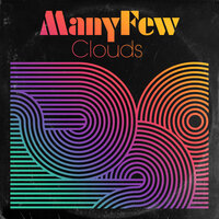 Clouds - ManyFew