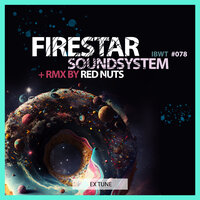Ex Tune - Firestar Soundsystem