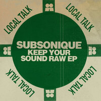 Keep Your Sound Raw EP, 2024