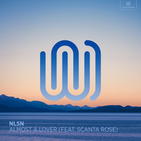 NLSN & scanta rose - Almost a Lover