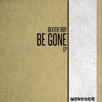 Be Gone EP, 2022