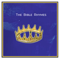 The Bible Rhymes