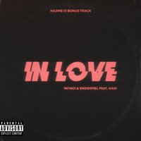 In Love - Miyagi & Эндшпиль & KADI