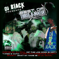 The Best of Three 6 Mafia, 2011