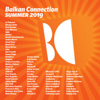 Balkan Connection Summer 2019, 2019