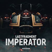 IMPERATOR - Lastfragment