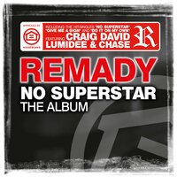 No Superstar - Remady