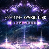 Hypnoise & Reversed Logic - Logic Noise