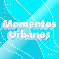 Momentos Urbanos, 2021