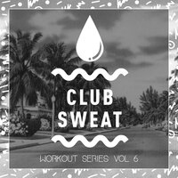 Workout Series, Vol. 6